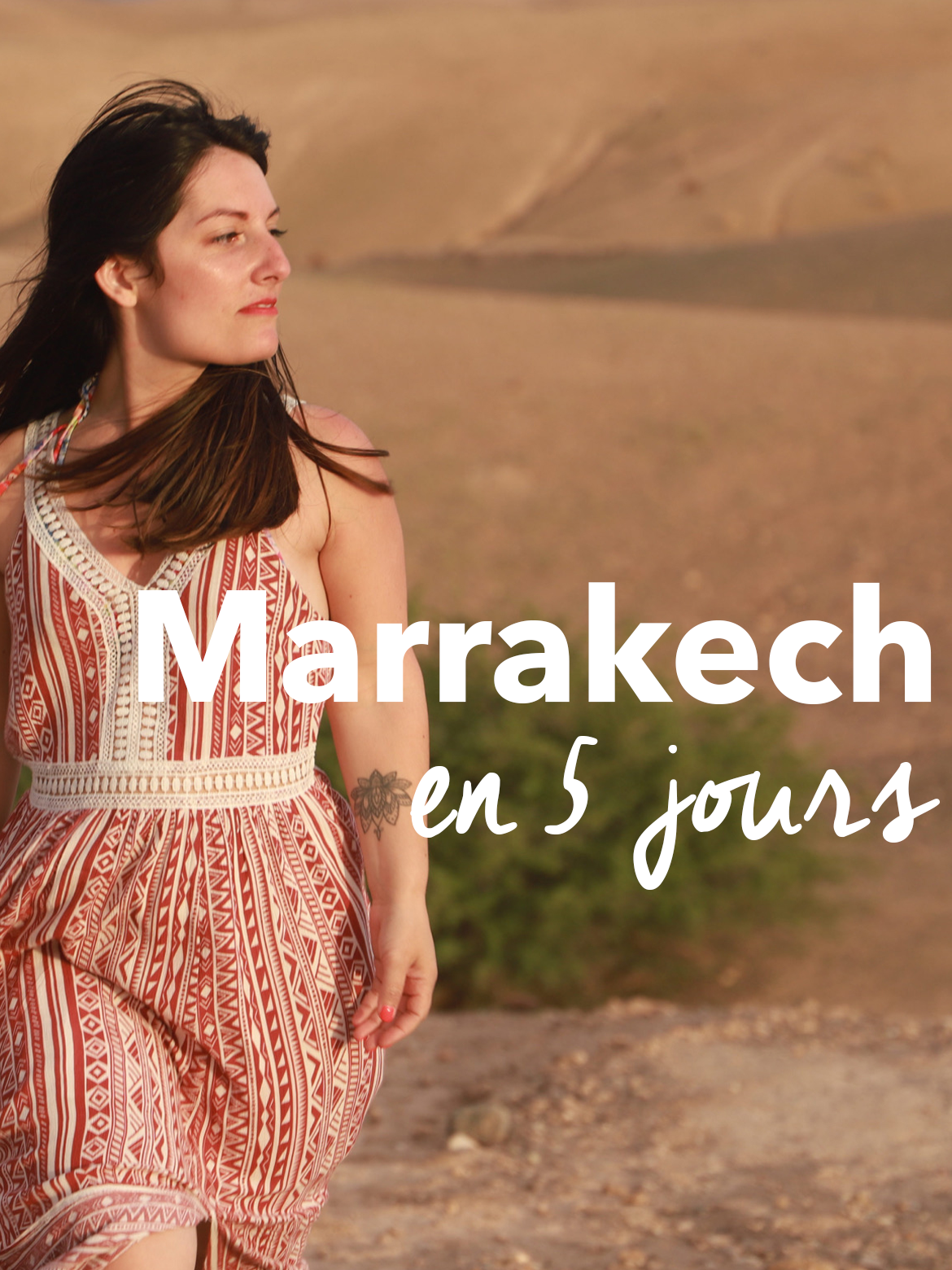 Marrakech en 5 jours : avis, excursions et conseils